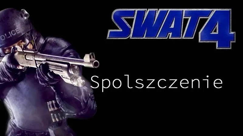 Spolszczenie do SWAT 4